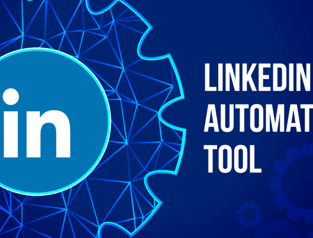 Best 10 LinkedIn Automation Tool To Find Leads 1 LinkedIn Automation Tool