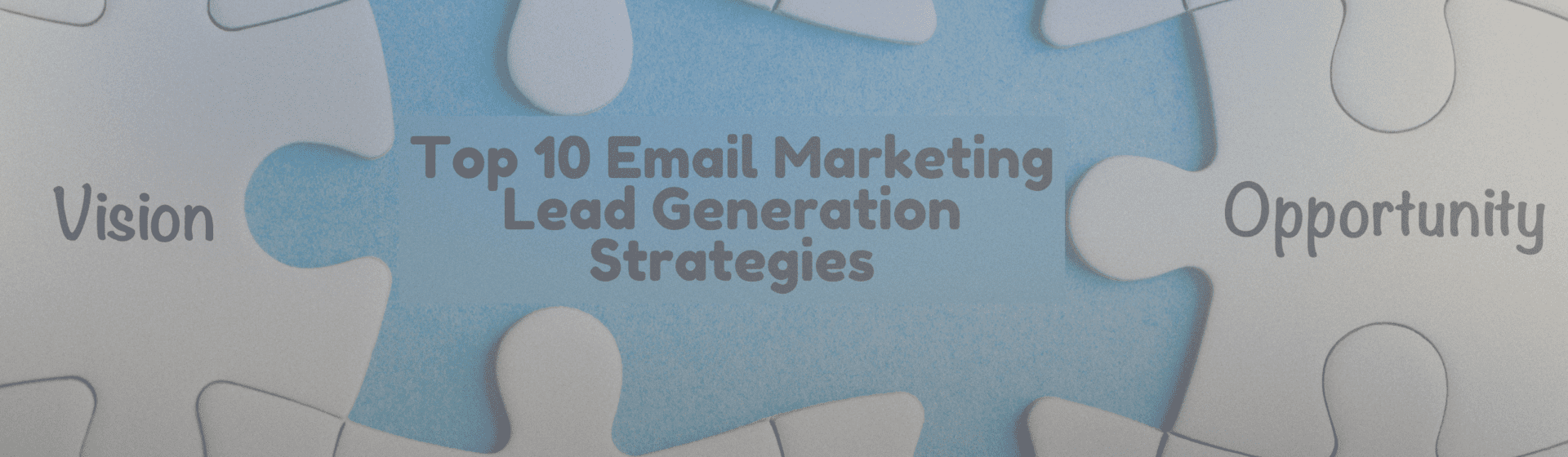 Email Marketing Lead Generation Strategies