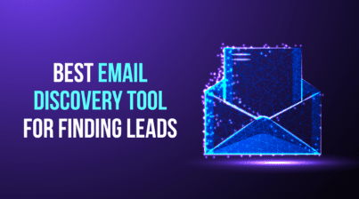 Best Email Discovery Tool For Finding Leads