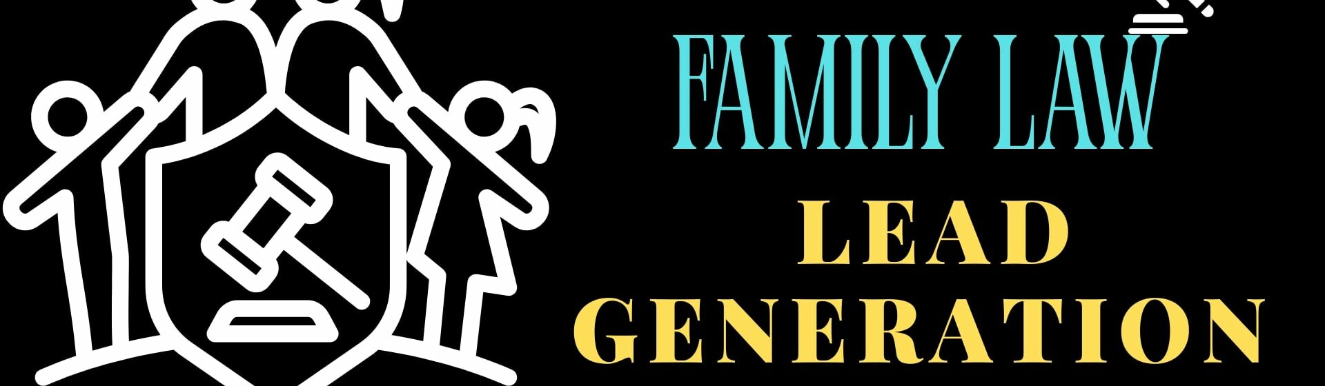 Affordable Family Law Lead Generation Ideas for Small Firms