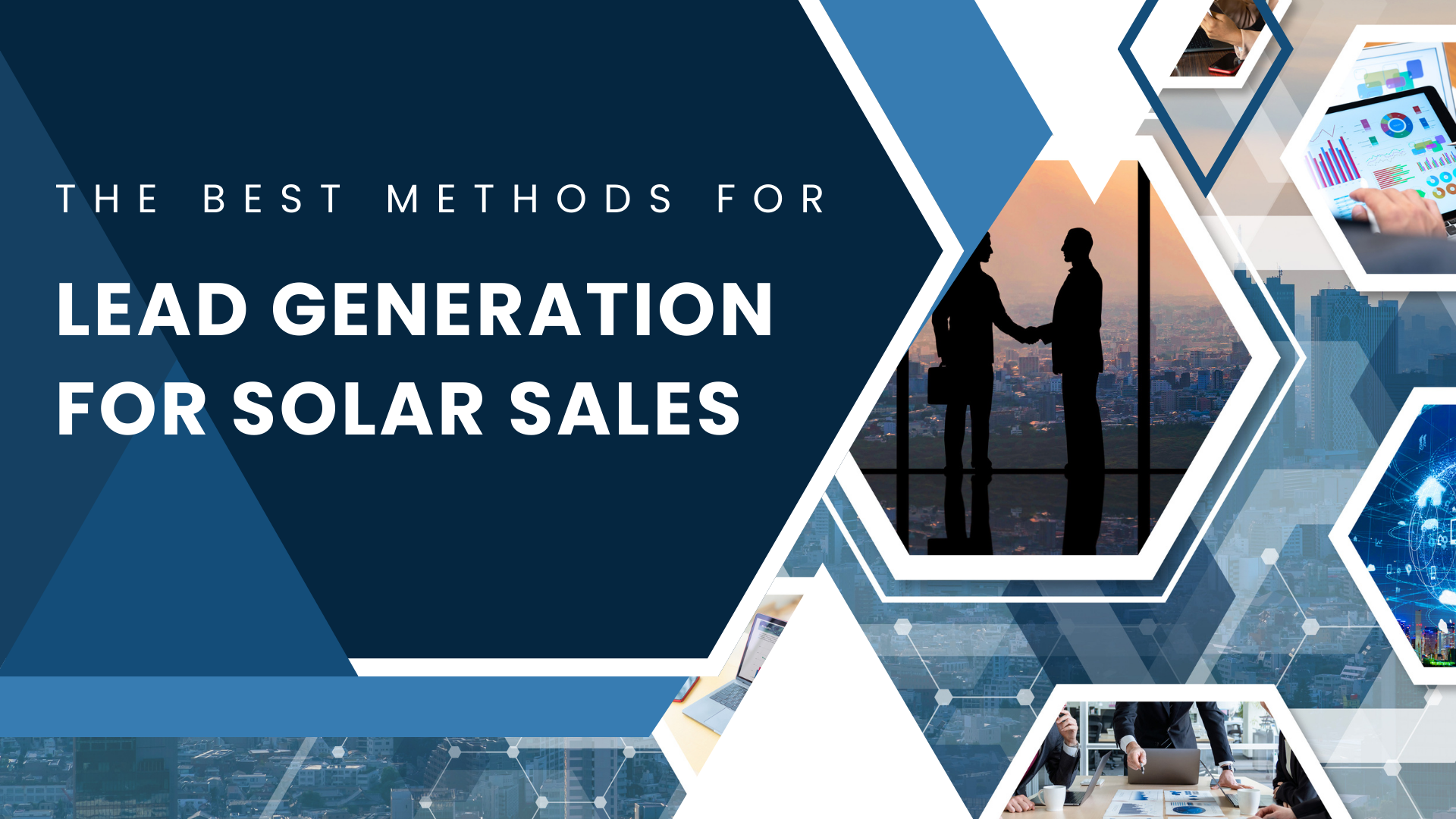 The best methods for lead generation for solar sales