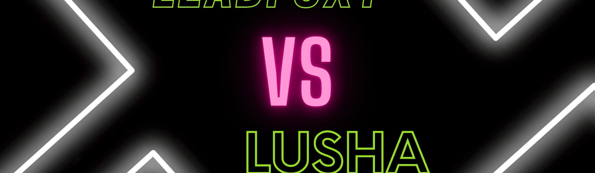 Leadfoxy vs. Lusha: Which Lead Generation Software Reigns Supreme