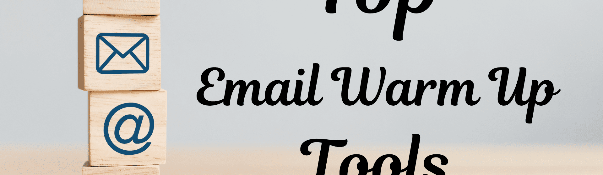 Top 5 email warm-up tools for your B2B Lead Generation outreach campaigns