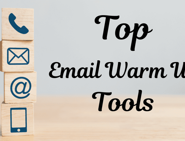 Top 5 email warm-up tools for your B2B Lead Generation outreach campaigns