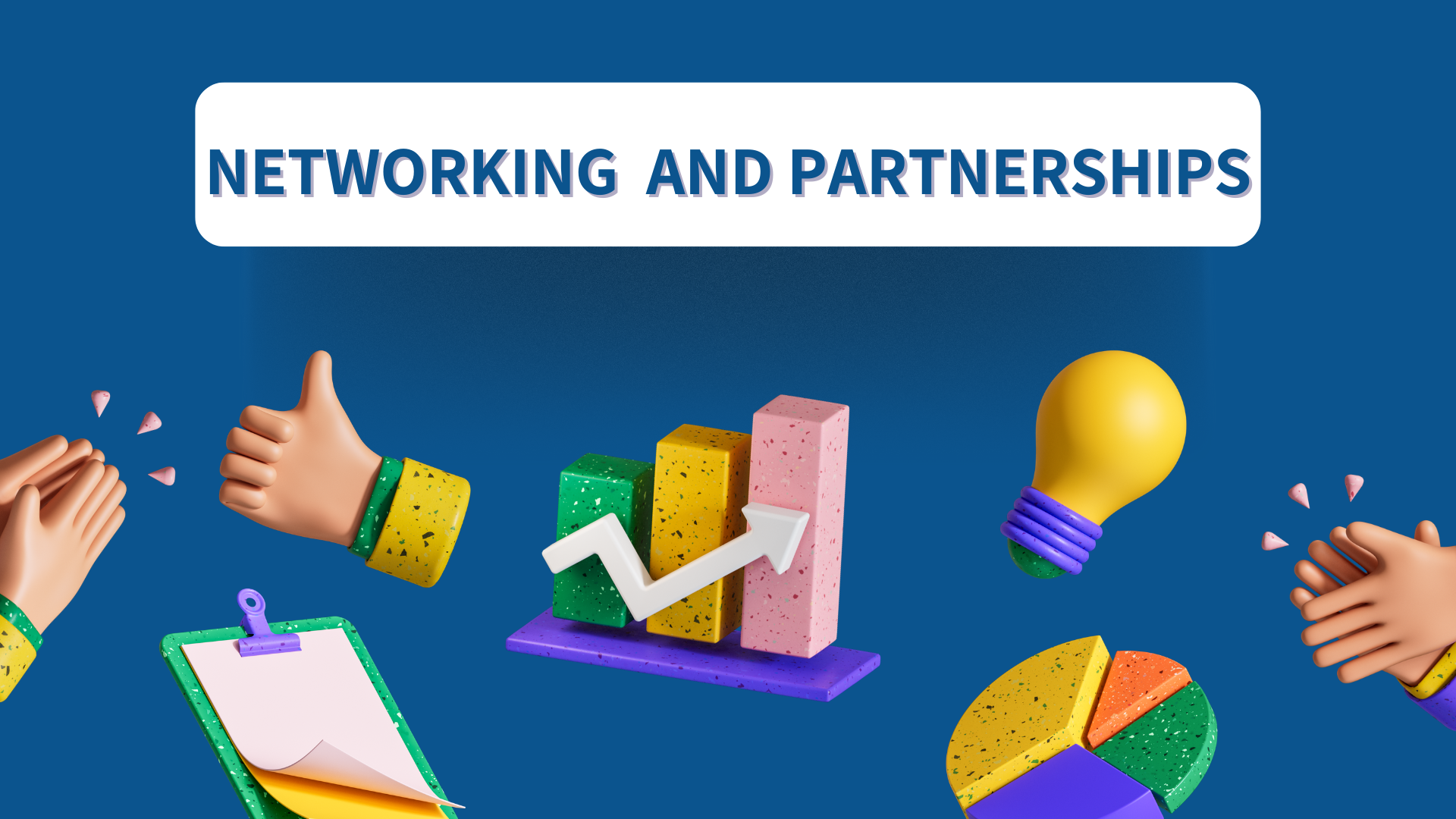 Networking and Partnerships