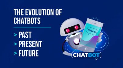 Evolution of Chatbots