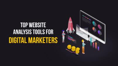 Website Analysis Tools for Digital Marketers