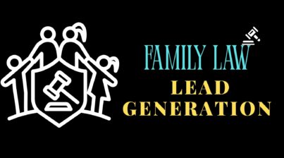 Affordable Family Law Lead Generation Ideas for Small Firms